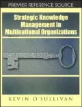 Strategic Knowledge Management in Multinational Organizations