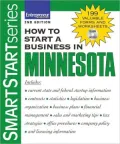 How to Start a Business in Minnesota, Second Edition (Smart Start Series)