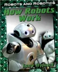 How Robots Work