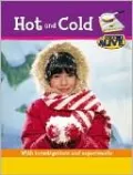 Hot and Cold