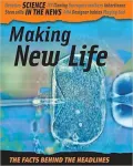 Making New Life (Science in the News)