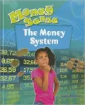 The Money System