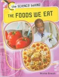 The Foods We Eat