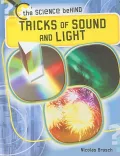 Tricks of Sound and Light