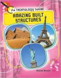 Amazing Built Structures