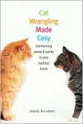 Cat Wrangling Made Easy: Maintaining Peace and Sanity in Your Multicat Home