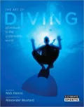 The Art of Diving: Adventure in the Underwater World