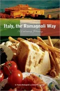 Italy, the Romagnoli Way: A Culinary Journey