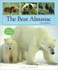 Bear Almanac: A Comprehensive Guide to the Bears of the World