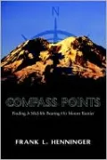 Compass Points: Finding a Mid-Life Bearing on Mount Rainier