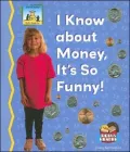 I Know about Money, It Is So Funny!