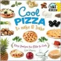 Cool Pizza to Make and Bake