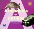 Armadillos to Zorillas: Animals from A to Z