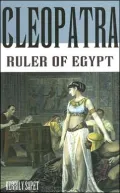 Cleopatra: Ruler of Egypt