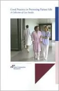Good Practices in Preventing Patient Falls: A Collection of Case Studies