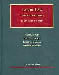 Labor Law: Cases and Materials
