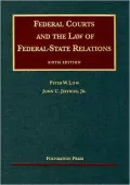 Federal Courts and the Law of Federal-State Relations