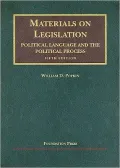 Materials on Legislation, Political Language and the Political Process