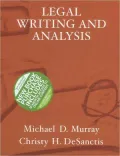 Legal Writing and Analysis