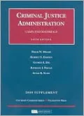 Cases and Materials on Criminal Justice Administration, 5th, 2008 Supplement