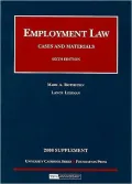 Employment Law, Cases and Materials, 6th, 2008 Case Supplement