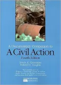A Civil Action: A Documentary Companion