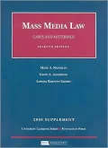 Mass Media Law, Cases and Materials, 7th, 2008 Supplement