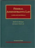 Federal Administrative Law, Cases and Materials