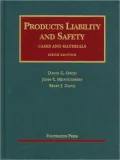 Products Liability and Safety