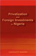 Privatization And Foreign Investments In Nigeria