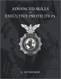 Advanced Skills In Executive Protection