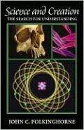 Science and Creation: The Search for Understanding