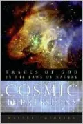 Cosmic Impressions: Traces of God in the Laws of Nature