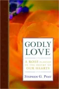Godly Love: A Rose Planted in the Desert of Our Hearts