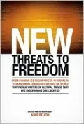 New Threats to Freedom