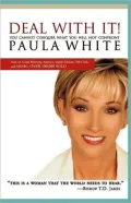 Deal with It!: You Cannot Conquer What You Will Not Confront