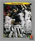 Chicago White Sox (Library Edition)