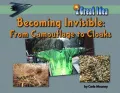 Becoming Invisible: From Camouflage to Cloaks