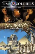 Mummy (Time Soldiers Series #5)