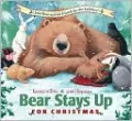 Bear Stays Up for Christmas