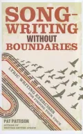 Lyrical Writing: Sensory Exercises for Songwriters