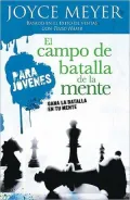 El Campo de Batalla de la Mente para Jovenes