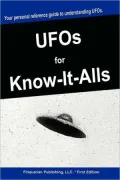 Ufos For Know-It-Alls