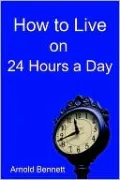 How to Live on 24 Hours a Day