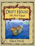 Drift House: The First Voyage