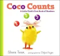 Coco Counts: A Little Chick's First Book of Numbers