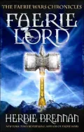 Faerie Lord (Faerie Wars Chronicles Series #4)