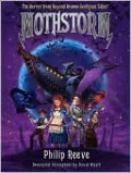 Mothstorm: The Horror from Beyond Uranus Georgium Sidus! (Larklight Series #3)