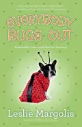 Everybody Bugs Out (Annabelle Unleashed Series #3)