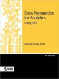 Data Preparation For Analytics Using Sas